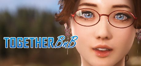 【PC/互动RPG/中文】与你在一起BnB TOGETHER V.3.6.9.27.08.24 STEAM官方中文版【10.1G/度盘】