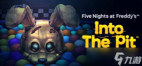 《玩具熊的五夜后宫：走进深渊》官宣11月登陆ns/ps5