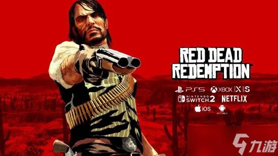 荒野大镖客:救赎登陆次世代,全平台上线并首度支持Xbox中文