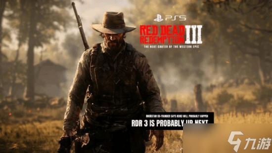 荒野大镖客：救赎3或成R星下阶段核心项目，PS5首发、跨世代适配已露端倪