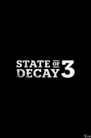 《State of Decay 3》发售年份公布