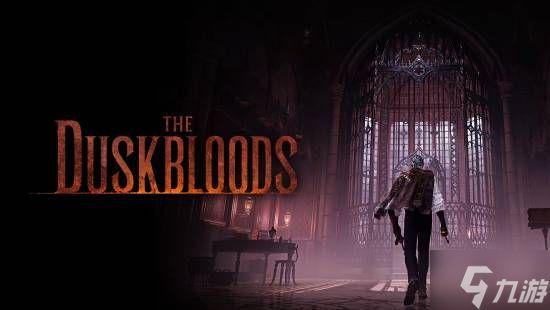 宫崎英高新作《The Duskbloods》泄露：启动界面&音乐曝光！大气磅礴